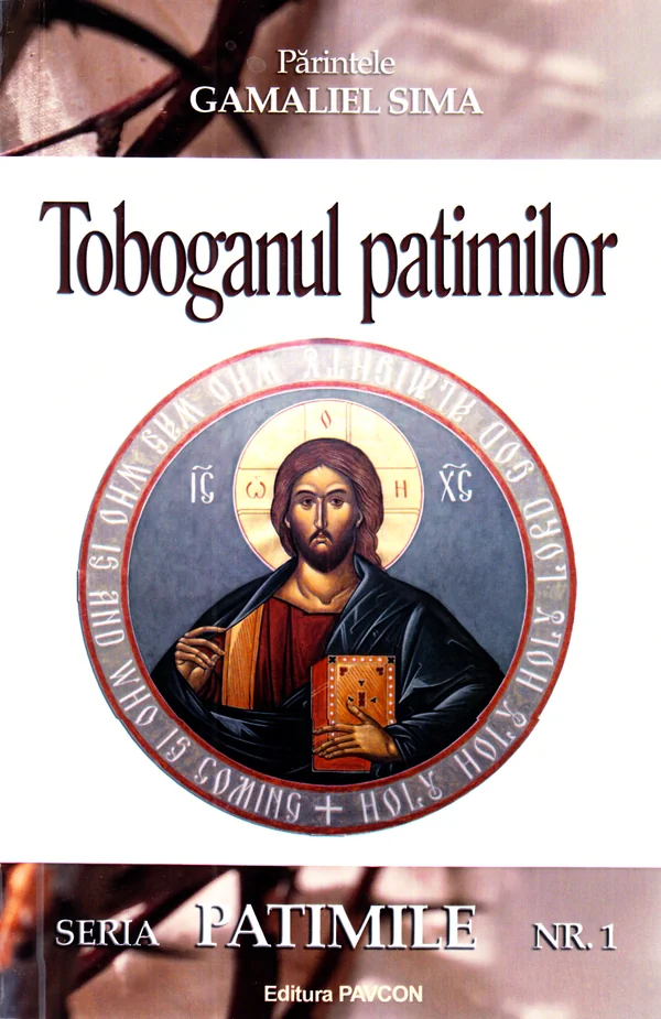 Toboganul patimilor