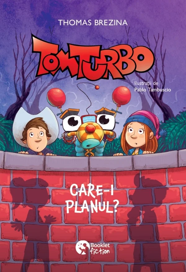 Tom Turbo. Care-i planul?