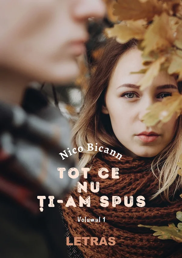 Tot ce nu ti-am spus Vol.1