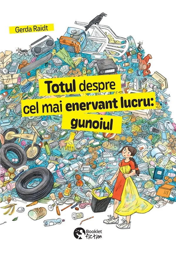 Totul despre cel mai enervant lucru: Gunoiul