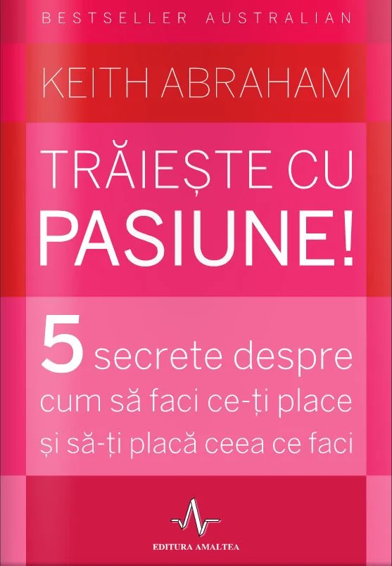 Traieste cu pasiune!