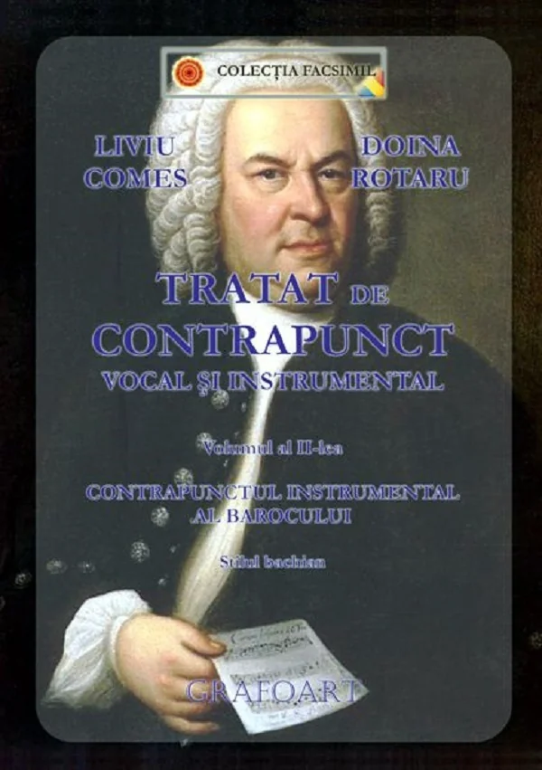 Tratat de contrapunct vocal si instrumental Vol.2 - Liviu Comes, Doina Rotaru