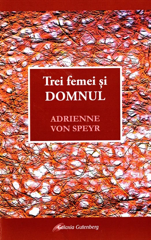 Trei femei si Domnul