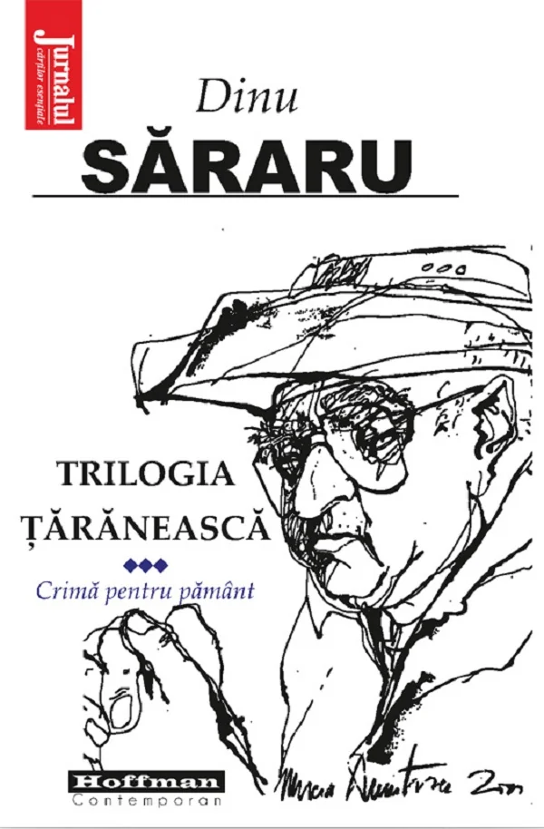 Trilogia taraneasca Vol.3: Crima pentru pamant