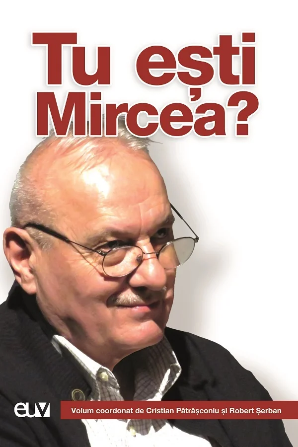 Tu esti Mircea?