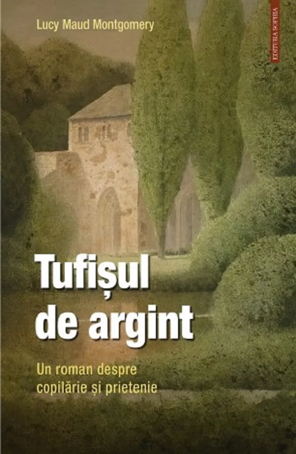 Tufisul de argint. Un roman despre copilarie si prietenie