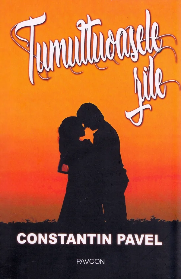 Tumultoasele zile