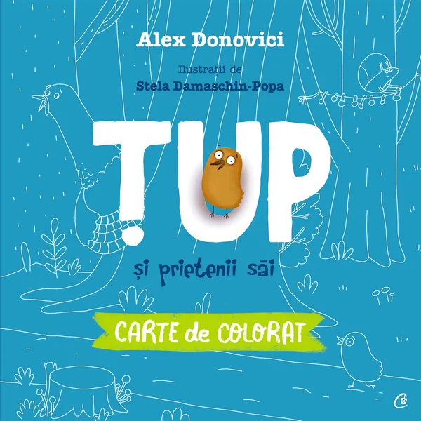 Tup si prietenii sai. Carte de colorat