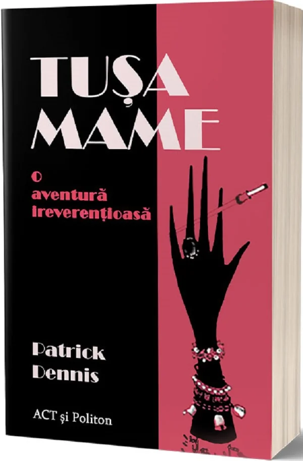 Tusa Mame. O aventura ireverentioasa