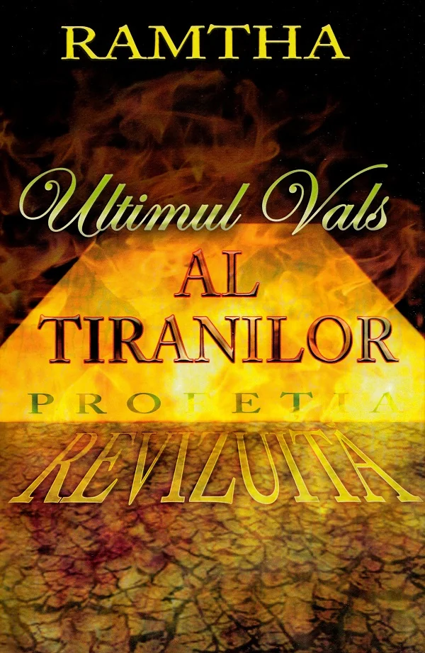 Ultimul vals al tiranilor, profetia revizuita