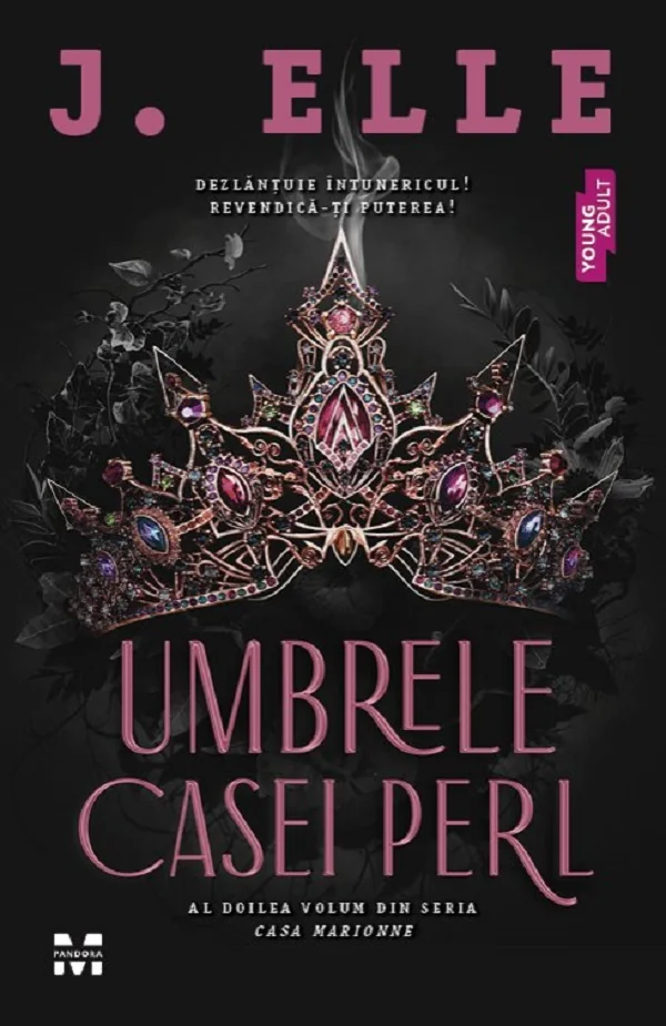 Umbrele casei Perl. Seria Casa Marionne Vol.2