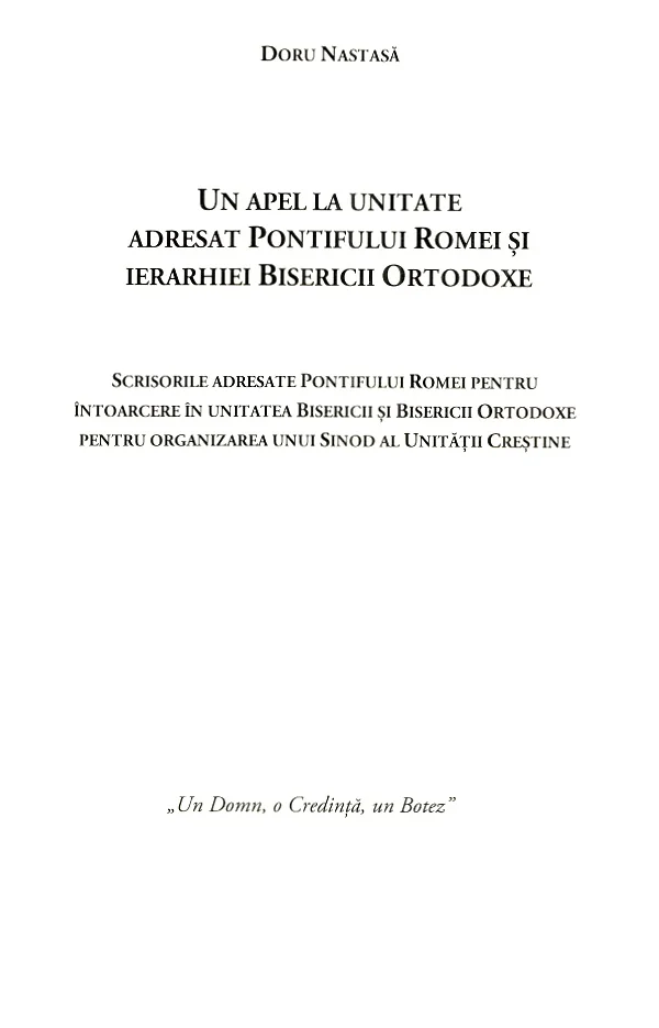 Un apel la unitate adresat Pontifului Romei si ierarhiei Bisericii Ortodoxe
