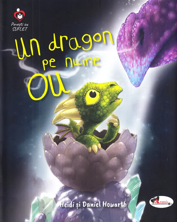 Un dragon pe nume Ou - Heidi Howarth, Daniel Howarth