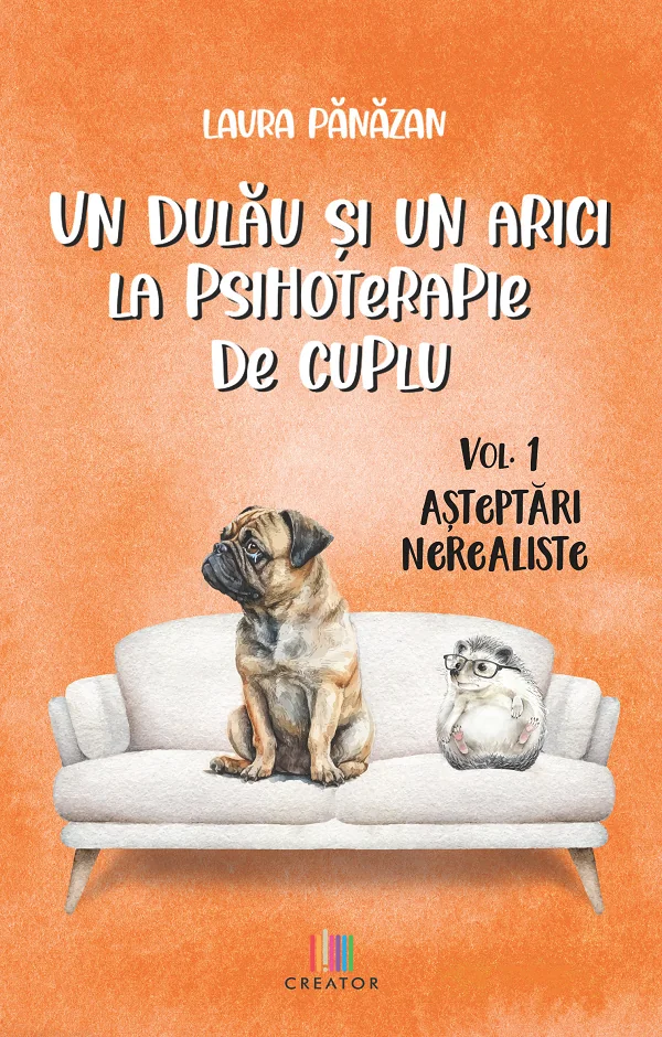 Un dulau si un arici la psihoterapie de cuplu Vol.1: Asteptari nerealiste