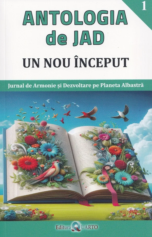 Un nou inceput. Seria Antologia de Jad Vol.1