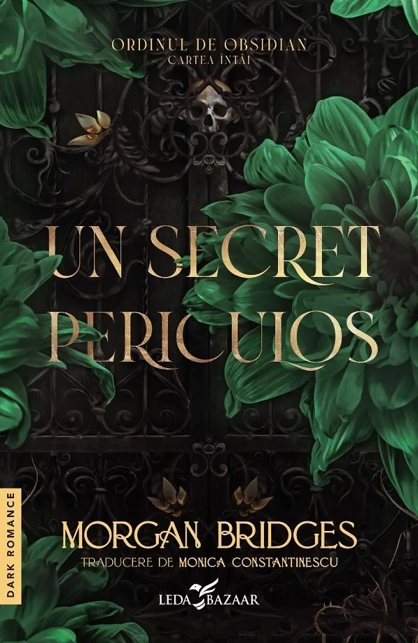 Un secret periculos. Seria Ordinul de obsidian. Cartea intai