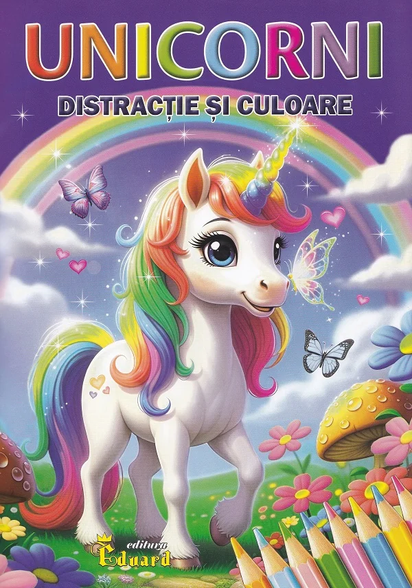 Unicorni. Distractie si culoare