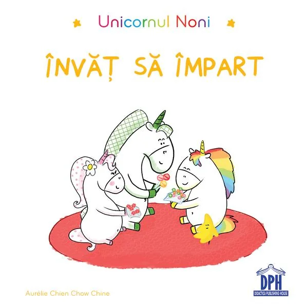 Unicornul Noni. Invat sa impart