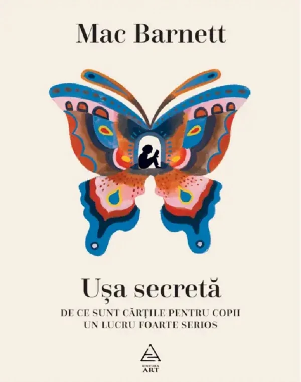 Usa secreta. De ce sunt cartile pentru copii un lucru foarte serios