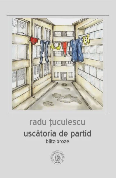 Uscatoria de partid. Blitz-proze