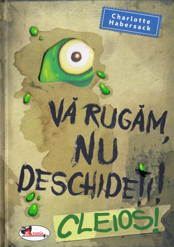 Va rugam, nu deschideti! Cleios!