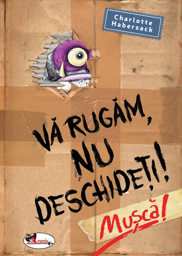 Va rugam nu deschideti! Musca!