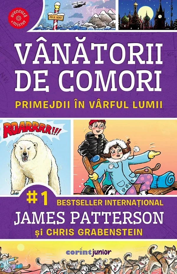 Vanatorii de comori Vol.4: Primejdii in varful lumii - James Patterson, Chris Grabenstein
