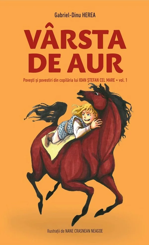 Varsta de aur - Gabriel-Dinu Herea
