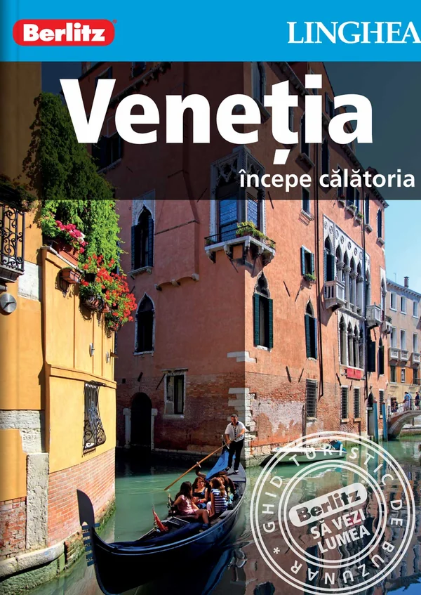 Venetia. Incepe calatoria - Berlitz