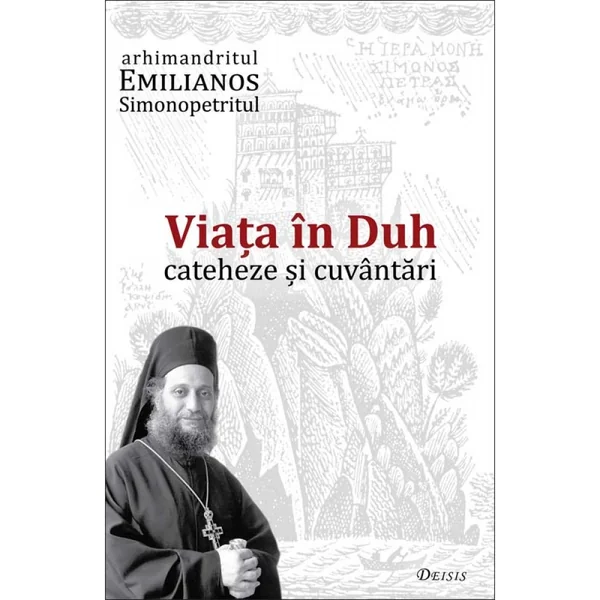 Viata in Duh. Cateheze si cuvantari