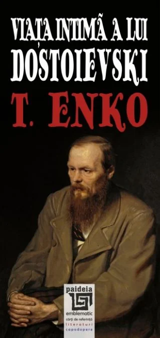Viata intima a lui Dostoievski