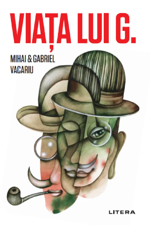 Viata lui G. - Mihai Vacariu, Gabriel Vacariu