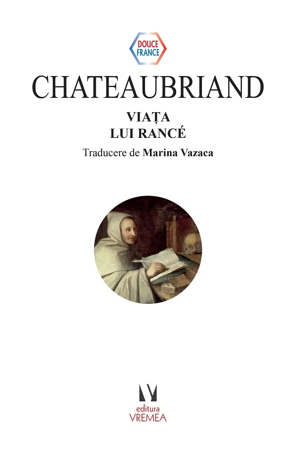Viata lui Rance - Francois-Rene de Chateaubriand