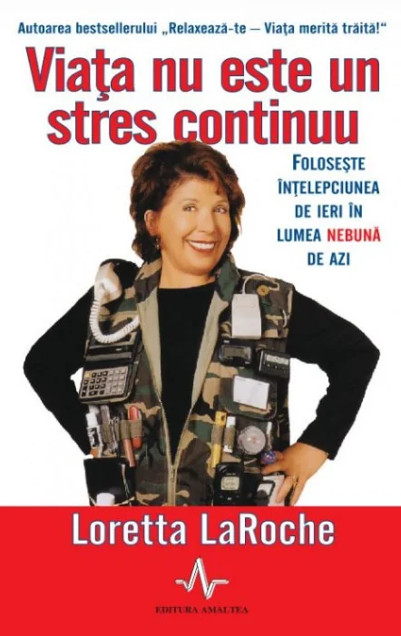 Viata nu este un stres continuu