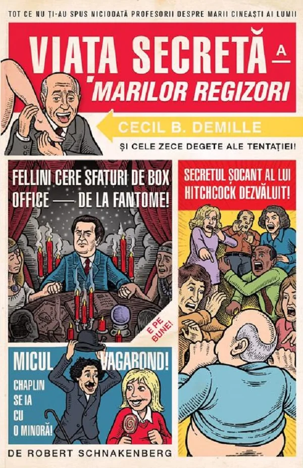 Viata secreta a marilor regizori