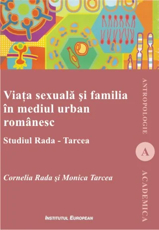 Viata Sexuala Si Familia In Mediul Urban Romanesc