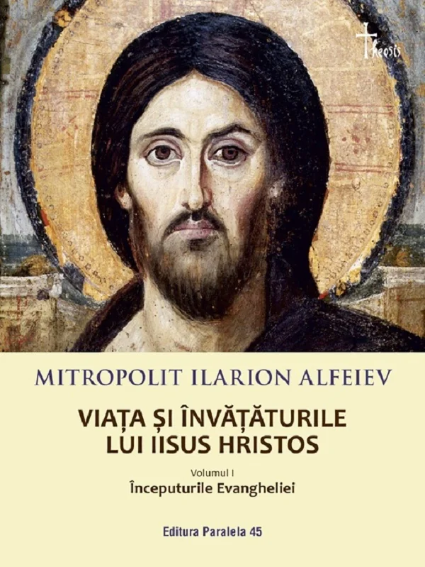 Viata si invataturile lui Iisus Hristos Vol.1