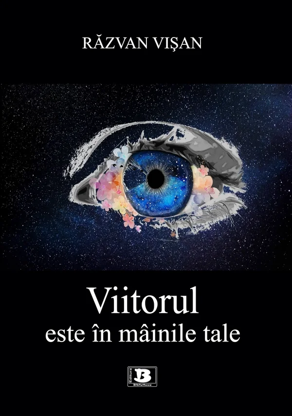 Viitorul este in mainile tale