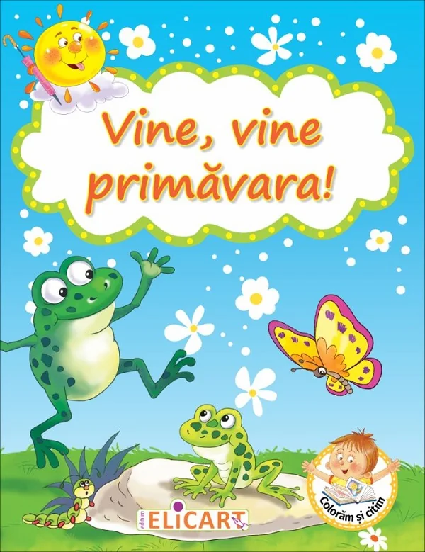 Vine, vine primavara! Coloram si citim