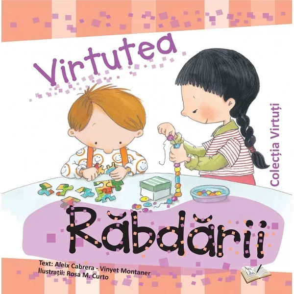 Virtutea rabdarii - Aleix Cabrera, Vinyet Montaner, Rosa M. Curto