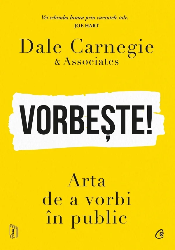 Vorbeste! Arta de a vorbi in public - Dale Carnegie si Associates