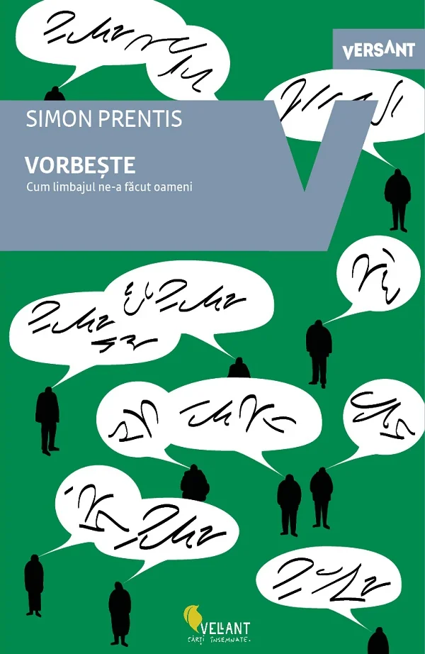 Vorbeste! Cum limbajul ne-a facut oameni