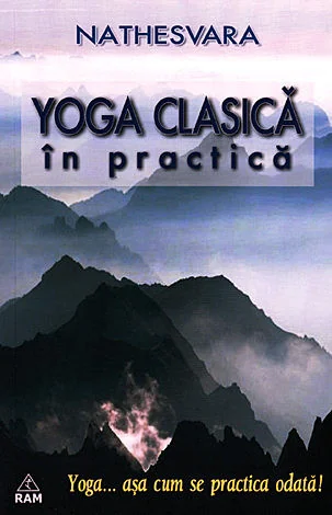 Yoga clasica in practica