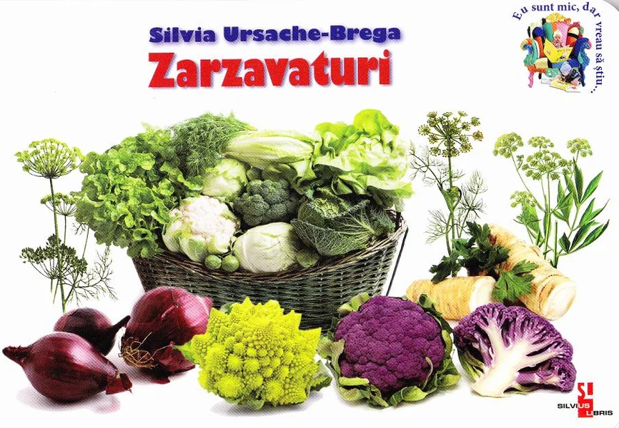 Zarzavaturi - Silvia Ursache-Brega